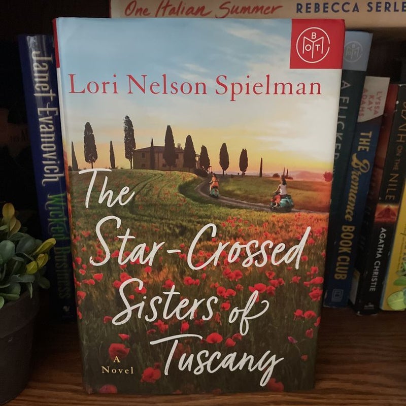 The Star-Crossed Sisters of Tuscany 