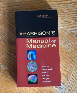 Harrison's Manual of Medicine : 16th Edition