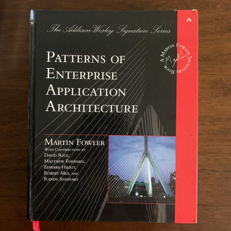 Patterns of Enterprise Application Architecture