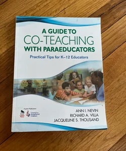 A Guide to Co-Teaching with Paraeducators