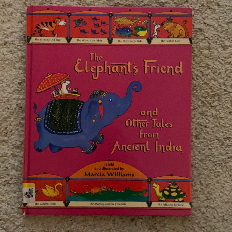 The Elephant's Friend and Other Tales from Ancient India