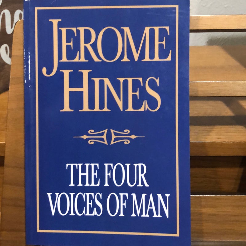 The Four Voices of Man