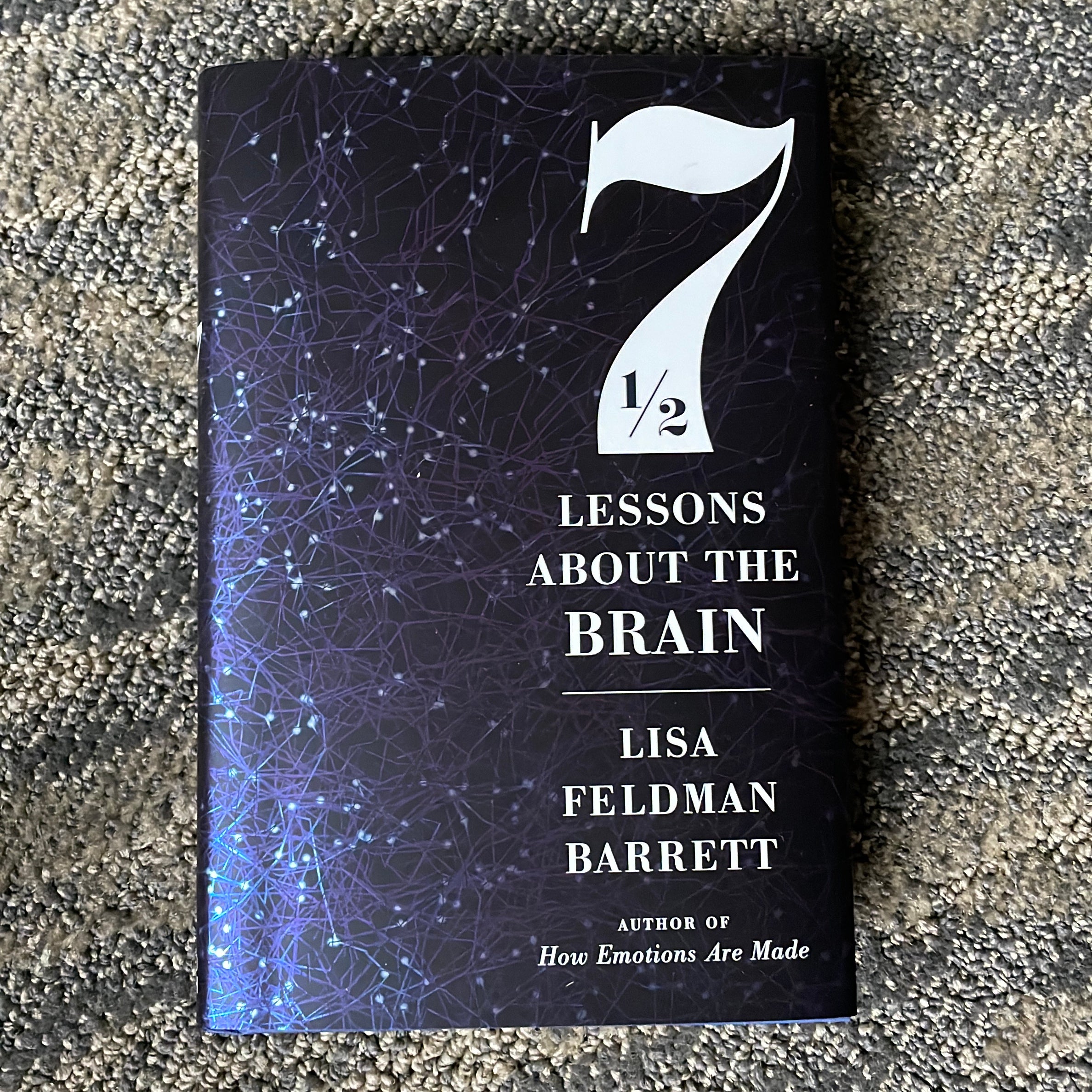 Seven And A Half Lessons About The Brain By Lisa Feldman Barrett ...