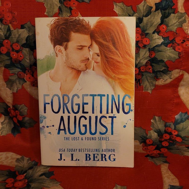 Forgetting August