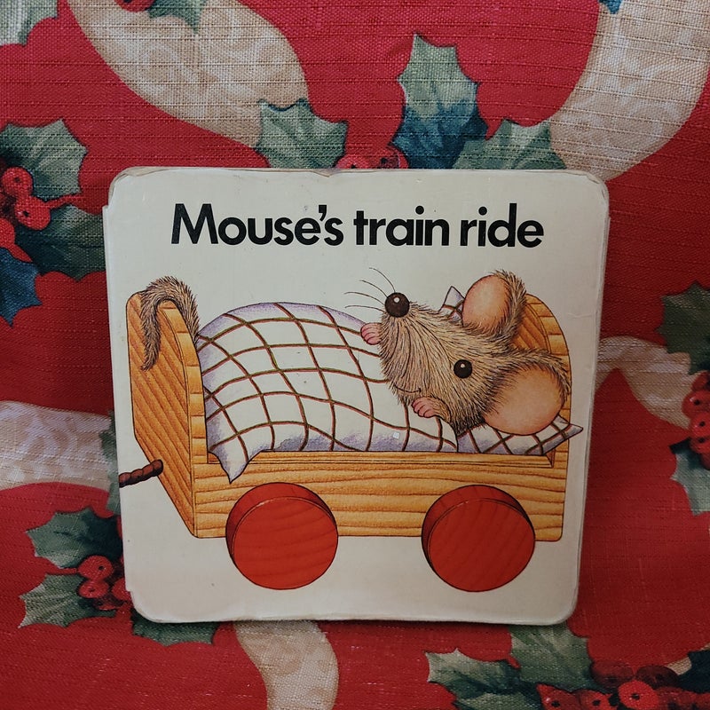 Mouse's Train Ride 