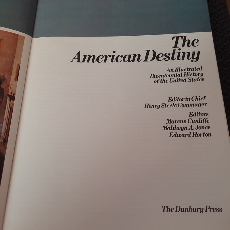 The American Destiny volume 4 Encyclopaedia The American Character