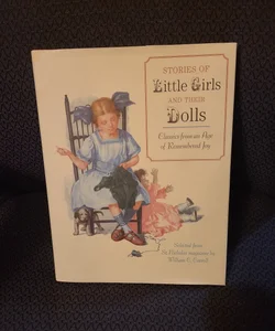 Stories of Little Girls and Their Dolls