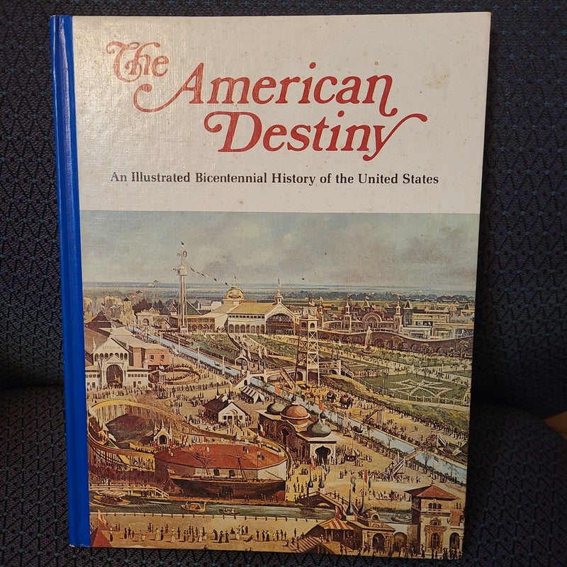 The American Destiny volume 11 Progress and Property 