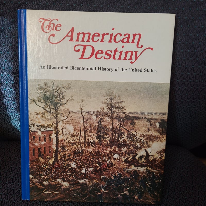 The American Destiny volume 7 The War Within Encyclopaedia 