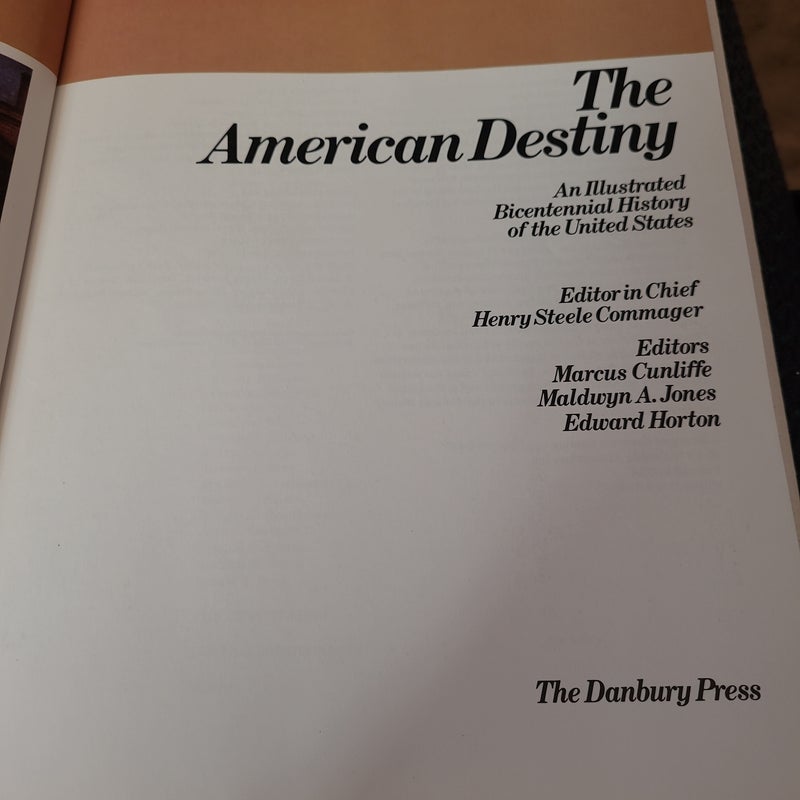 The American Destiny volume 20 The President and Index 