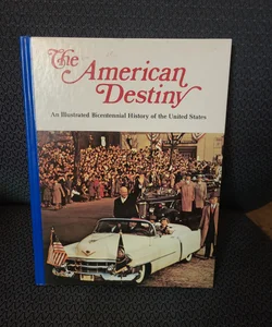 The American Destiny volume 17 The Day Before Yesterday