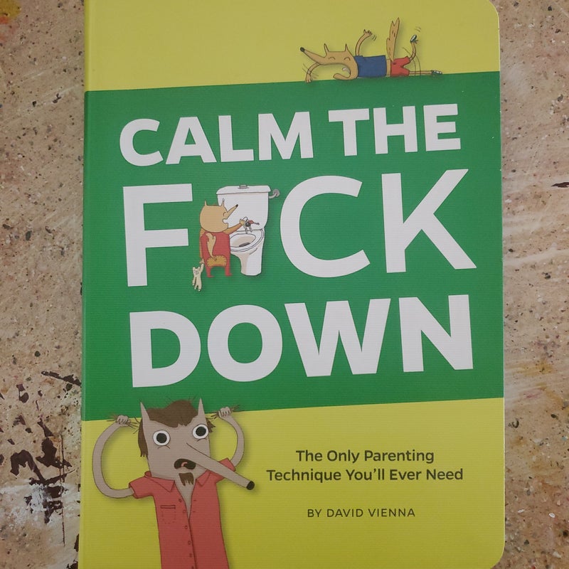 Calm the F*Ck Down