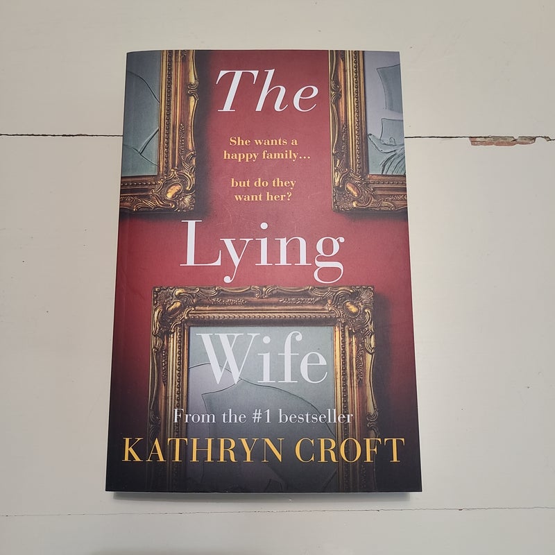 The Lying Wife