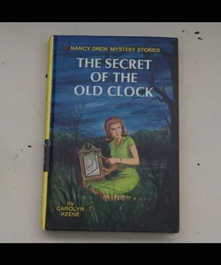 Nancy Drew 01: the Secret of the Old Clock