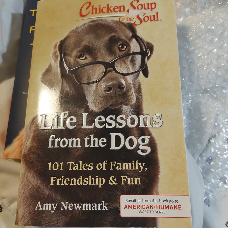 Chicken Soup for the Soul: Life Lessons from the Dog