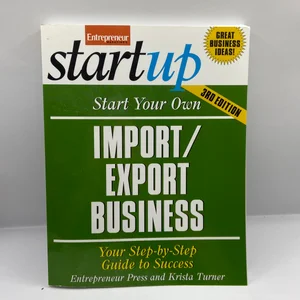 Start Your Own Import/Export Business