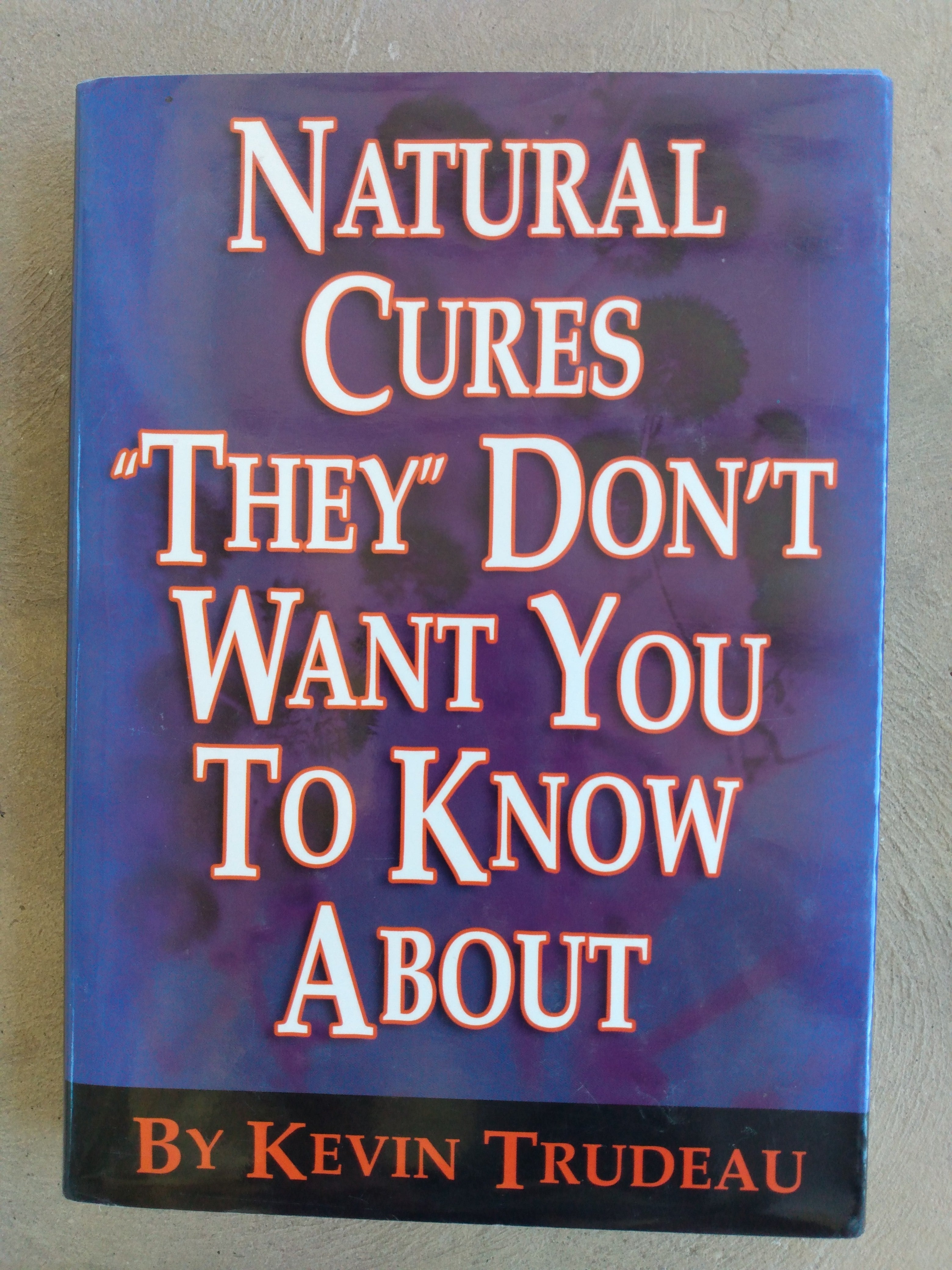 Natural Cures "They" Don't Want You to Know About