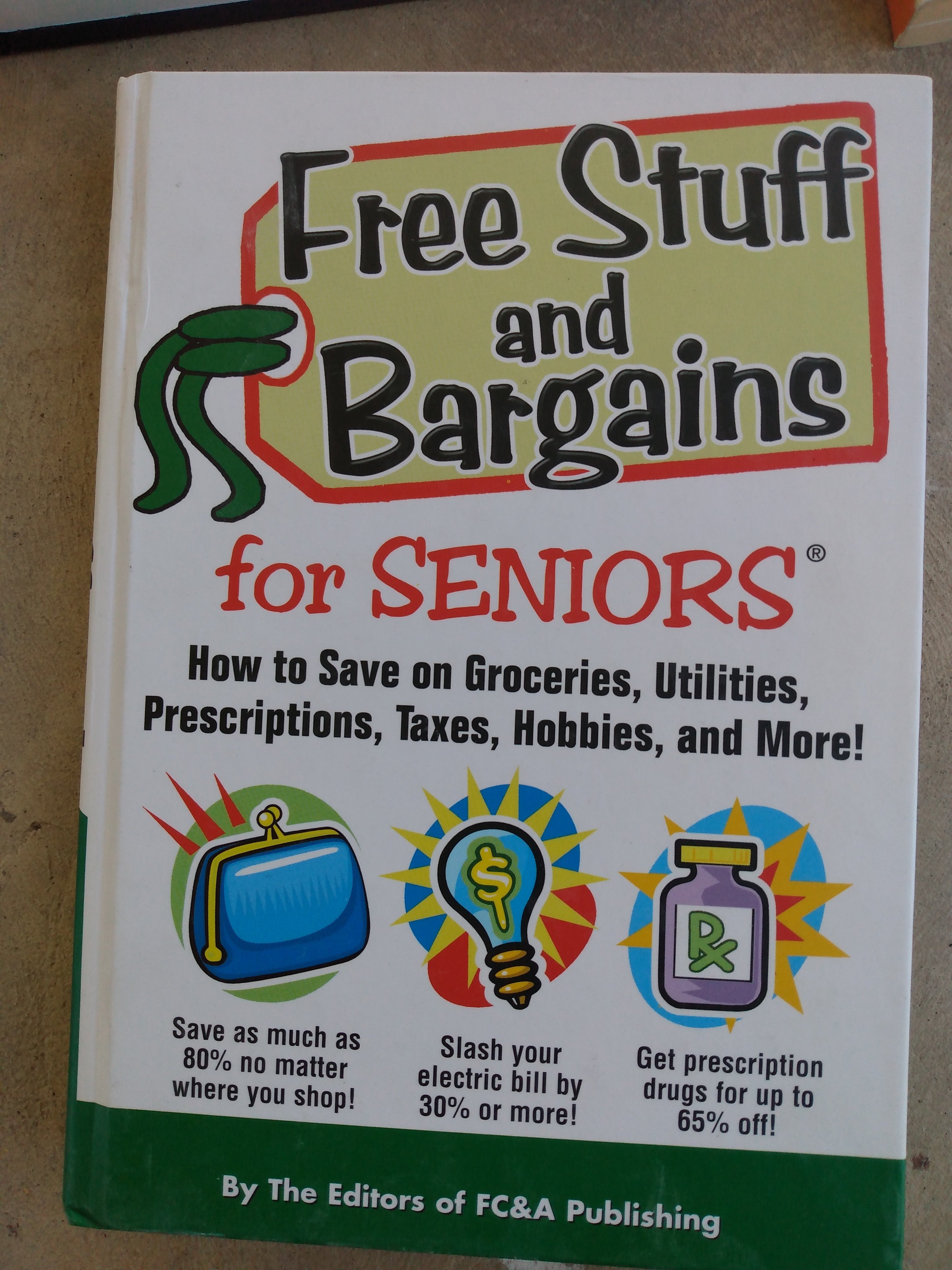 The Bargain Book for Savvy Seniors