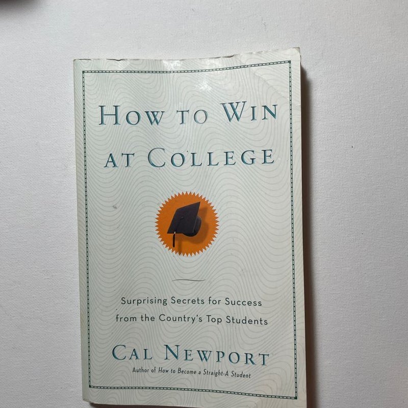 How to Win at College