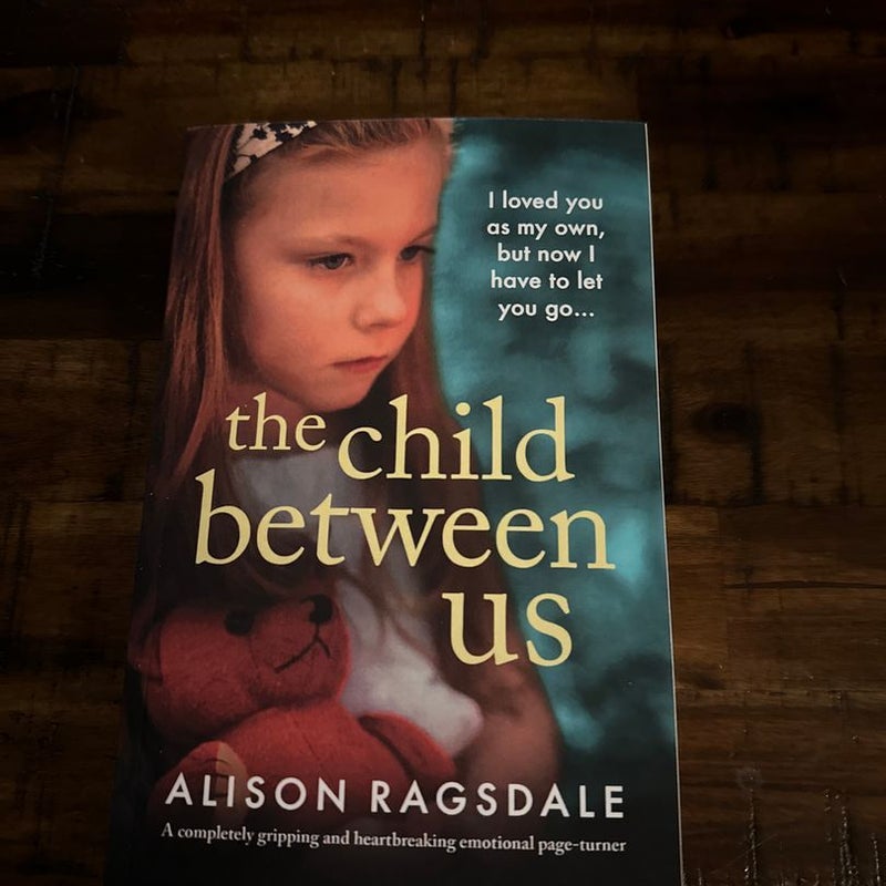 The Child Between Us