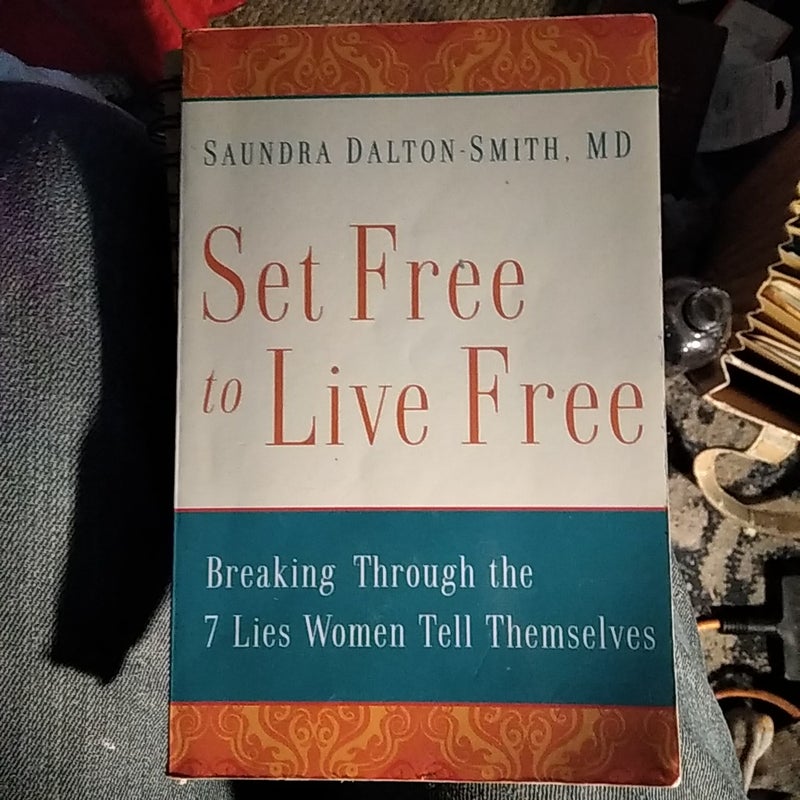 Set Free to Live Free