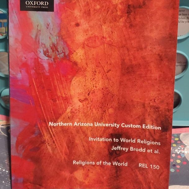 Invitation to World Religions 3rd Edition Custom Northern Arizona University