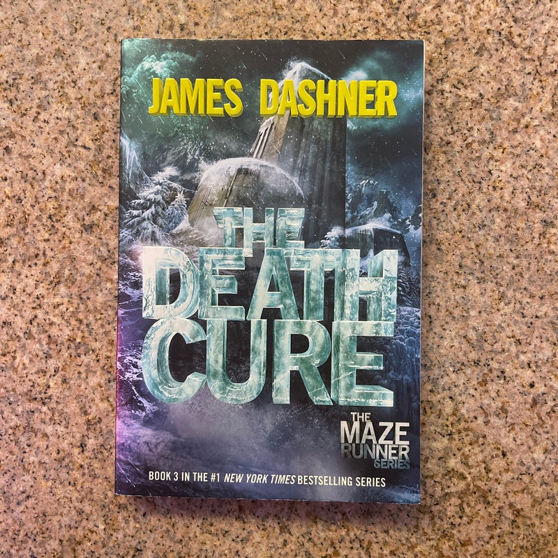 The Death Cure (Maze Runner, Book Three)