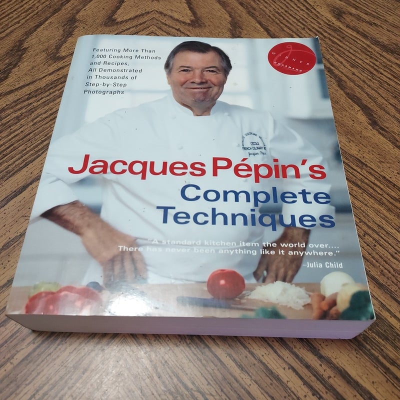 Jacques Pépin's Complete Techniques