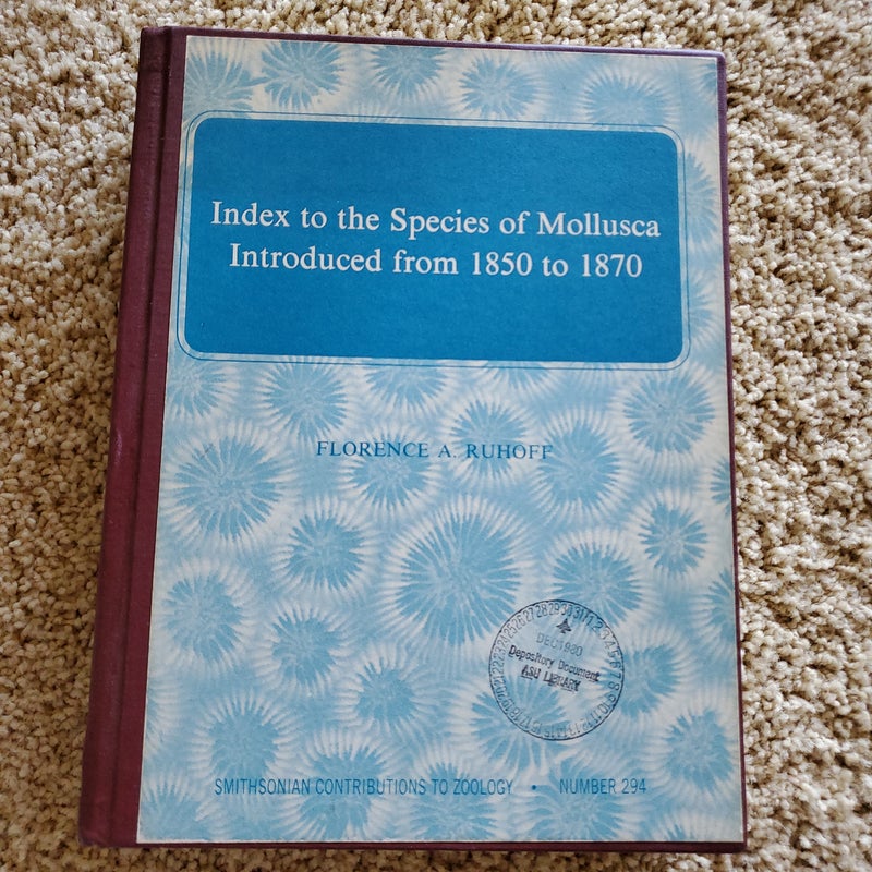 Index to the Species of Mollusca introduces from 1850 to 1870