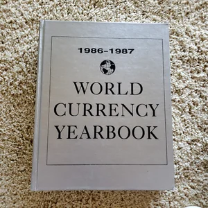 World Currency Yearbook, 1986-1987
