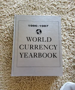 World Currency Yearbook, 1986-1987