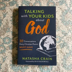 Talking with Your Kids about God