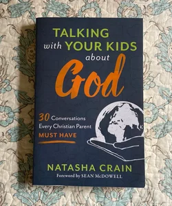 Talking with Your Kids about God