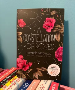 A Constellation of Roses