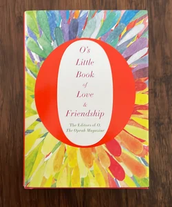 O's Little Book of Love and Friendship