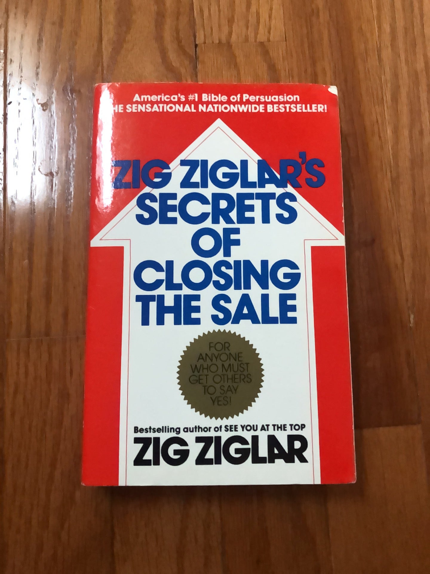 Zig Ziglar's Secrets of Closing the Sale