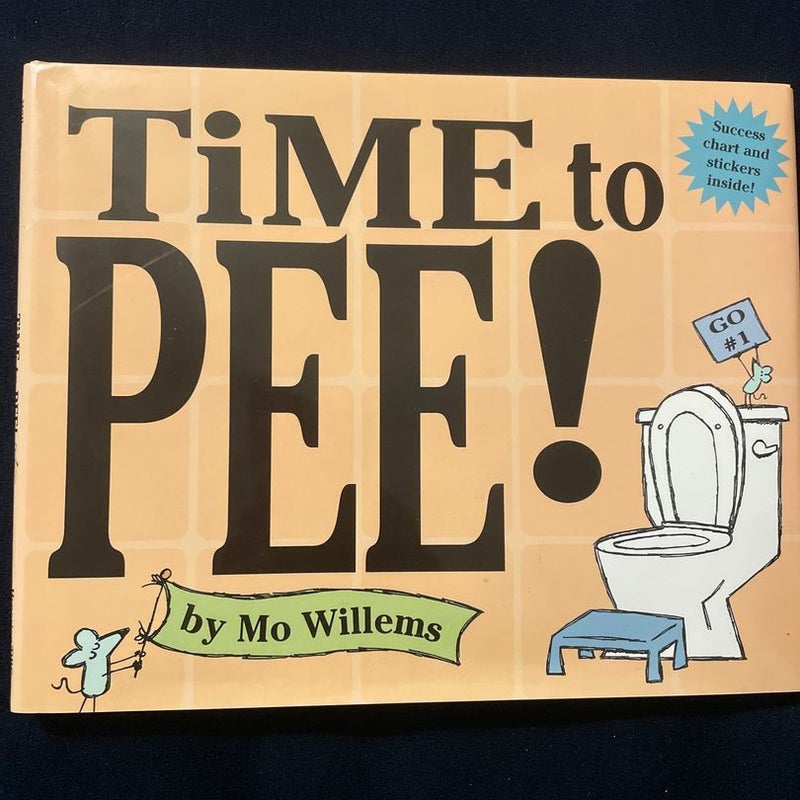 Time to Pee!