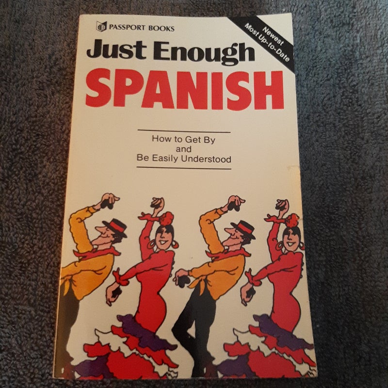 Just Enough Spanish