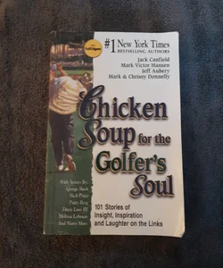 Chicken Soup for the Golfer's Soul