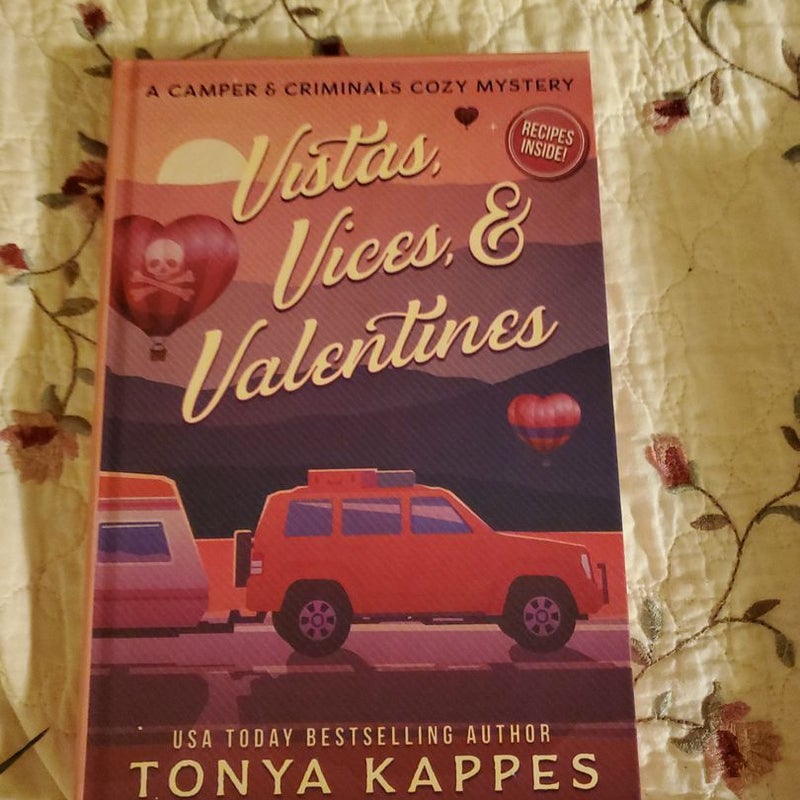 Vistas, Vices, and Valentines