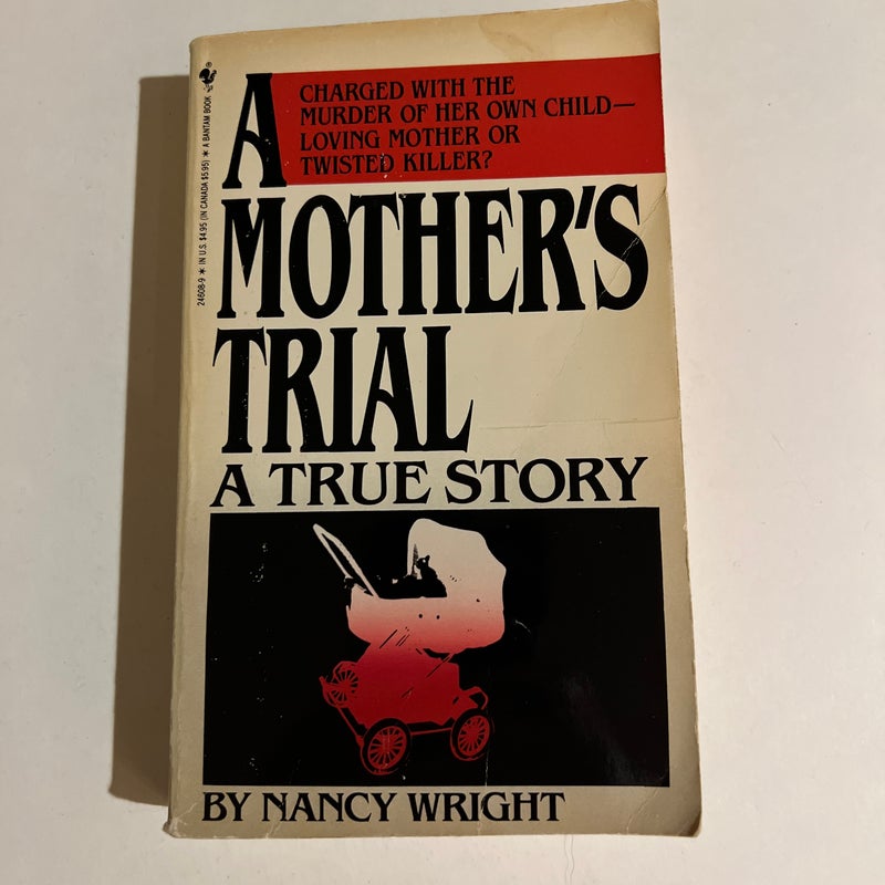 A Mother's Trial