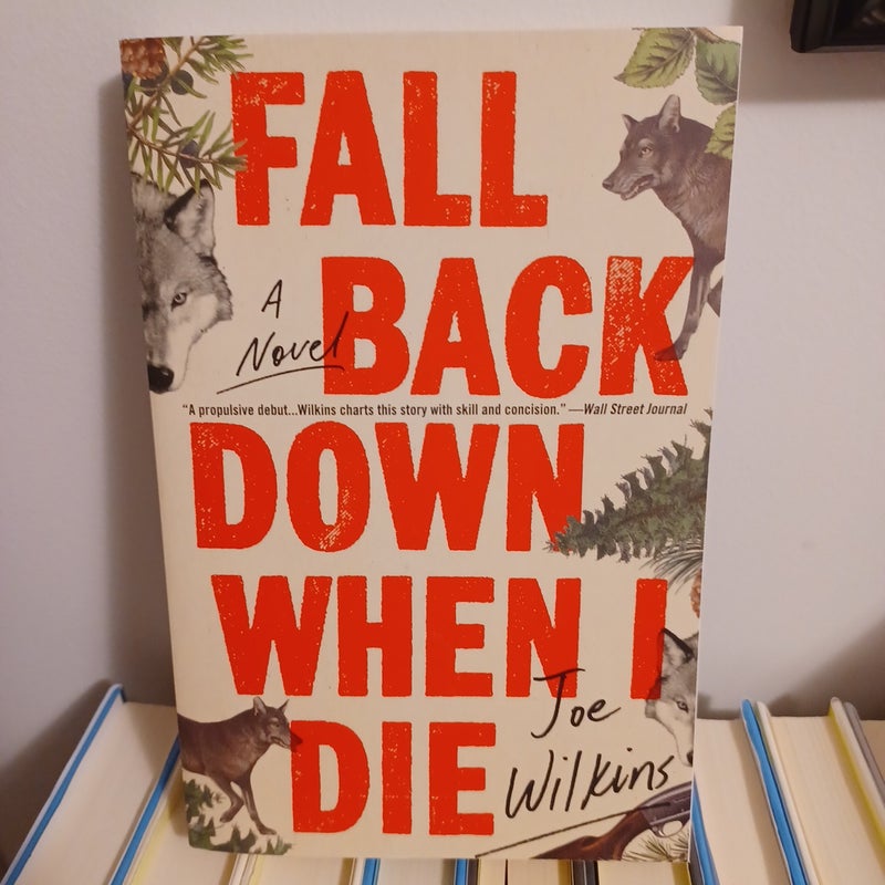 Fall Back down When I Die