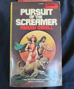 Pursuit of the Screamer