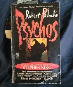 Robert Bloch's Psychos