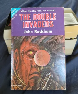 The Double Invaders/These Savage Futurians