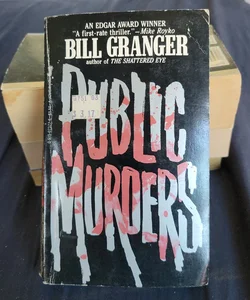 Public Murders