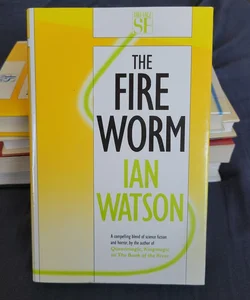 The Fire Worm