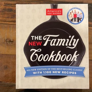The America's Test Kitchen New Family Cookbook