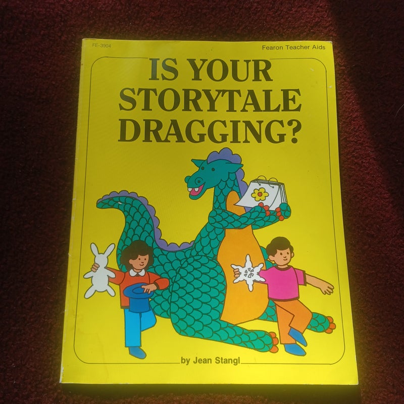 Is Your Storytale Dragging?