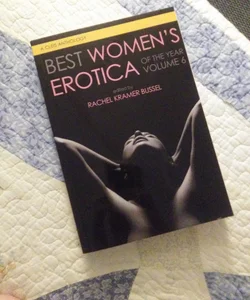 Best Women's Erotica of the Year, Volume 6